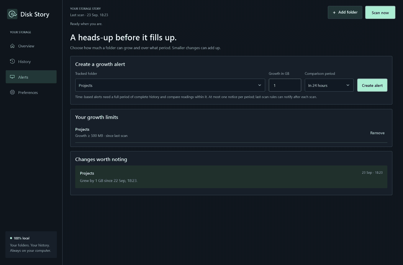 Disk Story Alerts page with a folder growth limit, comparison period and an example alert inside the app.